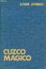 Cuzco Magico.. Barrionuevo Alfonsina