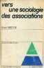 Vers une sociologie des associations - Collection relations sociales.. Meister Albert