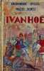 Ivanhoé - Collection bibliothèque juventa.. Scott Walter