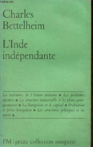 L'Inde indépendante - Petite collection maspero n°79.