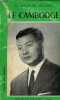 Le Cambodge de Sihanouk ou de la difficulté d'être neutre - Collection survol du monde.. Dauphin-Meunier Achille