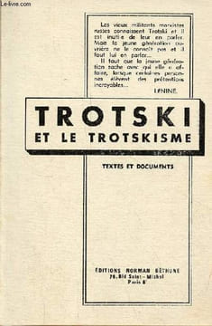 Trotski et le trotskisme - textes et documents.. Collectif