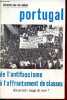 Eléments pour une analyse Portugal de l'antifascisme à l'affrontement de classes - Documents rouge & noir n°7.. Collectif