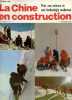 La Chine en construction n°1 16e année janvier 1978 - Vers une science et une technologie modernes - Li Se-kouang et sa géomécanique - le ...