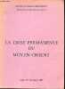 Exposé du cercle Léon Trotsky palais de la mutualité Paris - La crise permanente du Moyen-Orient - Lundi 20 novembre 1967.. Collectif