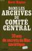 "Dans les archives du comité central - Trente ans de secrets du Bloc soviétique - Collection "" H comme Histoire "".". Kaplan Karel