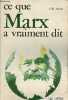 Ce que Marx a vraiment dit - Collection Marabout Université n°243.. Acton H.B.