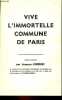 Vive l'immortelle commune de Paris - Discours prononcé par Jacques Jurquet.. Jurquet Jacques