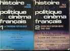 Histoire de la politique du cinéma français - Tome 1 + Tome 2 (2 volumes) - Tome 1 : la troisième république - Tome 2 : entre deux républiques ...