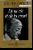 "De la vie et de la mort - Collection "" les grands textes spirituels "".". Krishnamurti J.