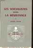 Les socialistes dans la résistance - Souvenirs et documents - Collection esprit de la résistance.. Mayer Daniel