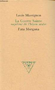 La Guerre Sainte suprême de l'Islam arabe.