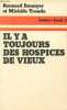 "Il y a toujours des hospices vieux - Collection "" lutter "".". Ennuyer Bernard & Troude Michèle