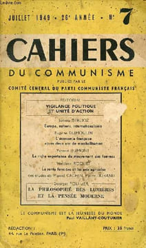 Cahiers du communisme n°7 26e année juillet 1949 - Salut a Georges Dimitrov - vigilance politique et unité d'action - Europe, nations, ...
