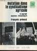 Mutation dans le syndicalisme agricole le courant paysans-travailleurs - Collection l'Essentiel.. Prévost François