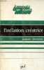 L'inflation créatrice - Essai sur les fonctions socio-politiques de l'inflation - Collection économie en liberté.. Meister Albert