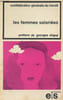 Les femmes salari&eacute;es travaux de la Ve conf&eacute;rence nationale (17-18 mai 1973) - Collection notre temps.. C.G.T.
