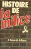 Histoire de la milice 1918-1945 - Collection le livre de poche n°5070.. Delperrié de Bayac J.