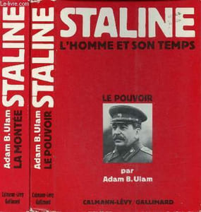 Staline l'homme et son temps - Tome 1 + Toùme 2 (2 volumes) - Tome 1 : la montée - Tome 2 : la montée.