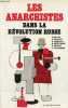 Les anarchistes dans la révolution russe - Collection écrits révolutionnaires.. Skirda Alexandre