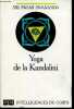 Yoga de la kundalini - 3e édition.. Sri Swami Sivananda