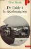 De l'aide à la recolonisation - Collection Points Politique n°75.. Mende Tibor