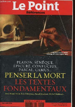Le Point Références n°1 mai-juin 2010 - Penser la mort - histoire d'une obsession - la belle espérance - quand la mort mène à dieu - le continent de ...