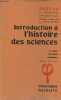 Introduction à l'histoire des sciences - tome 2 : objet méthode exemples - Collection textes et documents philosophiques.. Bachelard Canguilhem Conry ...
