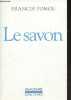 "Le savon - Collection "" l'imaginaire n°279 "".". Ponge Francis