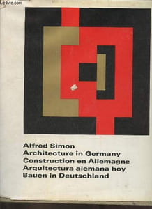 Architecture in Germany / Construction en Allemagne / Arquitectura alemana hoy / Bauen in Deutschland.