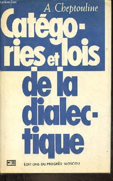 Catégories et lois de la dialectique.. Cheptouline A.