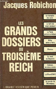 Les grands dossiers du troisième reich.
