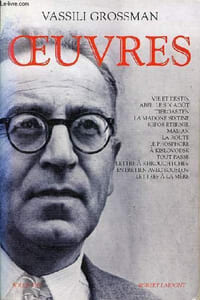 "Oeuvres - Vie et destin - Abel le dix août - Tiergarten - la madone sixtine - repos éternel - maman - la route - le phosphore - à Kislovodsk - tout passe - lettre à Khrouchtchev - entretien avec Souslov - lettres à la mère - Collection "" bouquins ""."