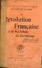 La révolution française et la psychologie des révolutions - Collection bibliothèque de philosophie scientifique.. Dr Le Bon Gustave