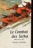 Le Combat des Sicha (reportage en vers).. Yong-mei Tchang