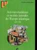 Activités maritimes et sociétés littorales de l'Europe atlantique 1690-1790 - Collection U.. Le Bouëdec Gérard