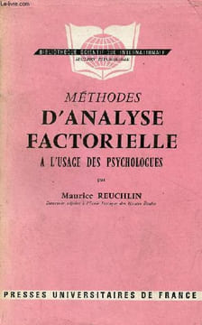 Méthodes d'analyse factorelle à l'usage des psychologues - Collection Bibliothèque scientifique internationale section psychologie.. Reuchlin Maurice