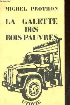 La galette des rois pauvres - le mouvement coopératif communautaire et le réseau parallèle de bouffe : la voie nord-américaine - Collection essais ...
