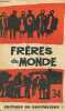 Frères du monde n°34 - Critique du capitalisme I.. Collectif