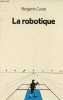 La robotique - seconde édition - Collection repères n°12.. Coriat Benjamin