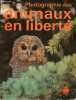 Photographie des animaux en liberté.. Guerrier Sylvianne & Alain