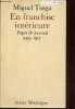 En franchise intérieure - Pages de journal 1933-1977.. Torga Miguel