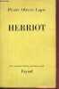 Herriot - Collection les grandes études contemporaines.. Lapie Pierre Olivier