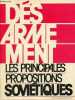 Désarmement les principales propositions soviétiques.. Collectif