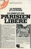 "Le marbre et la plume - Le conflit du "" Parisien Libéré "".". Grafteaux Serge