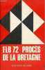 "FLB 72 / Procès de la Bretagne - Collection "" Kelenn politique "".". Collectif