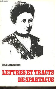 Lettres et tracts de spartacus.