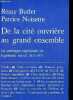 De la cité ouvrière au grand ensemble - La politique capitaliste du logement social 1815-1975 - Petite collection maspero n°189.. Butler Rémy & ...