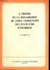 A propos de la declaration du parti communste des Etats-Unis d'Amerique - Editorial du Renmin Ribao (8 mars 1963).. Collectif