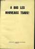 A bas les nouveaux tsars !. Collectif